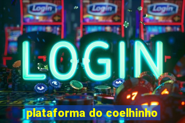 plataforma do coelhinho